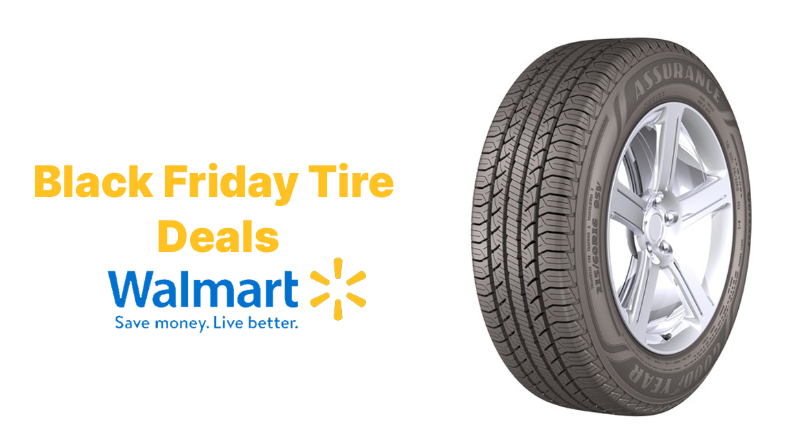 Walmart Black Friday Tire Deals